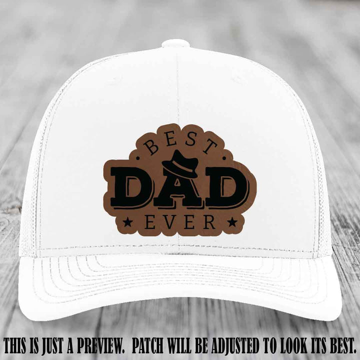 Best Dad Ever Fedora Swag 🤠 Leather Patch Hat – Dark Brown to Black Patch on White Hat Richardson 112 Hat