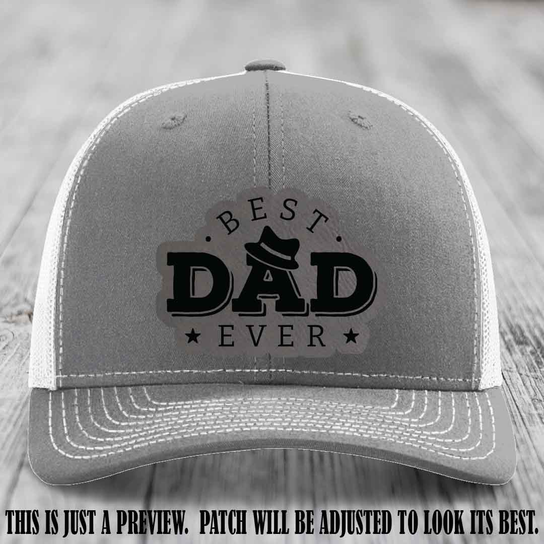 Best Dad Ever Fedora Swag 🤠 Leather Patch Hat – Grey to Black Patch on Heather Grey to White Hat Richardson 112 Hat