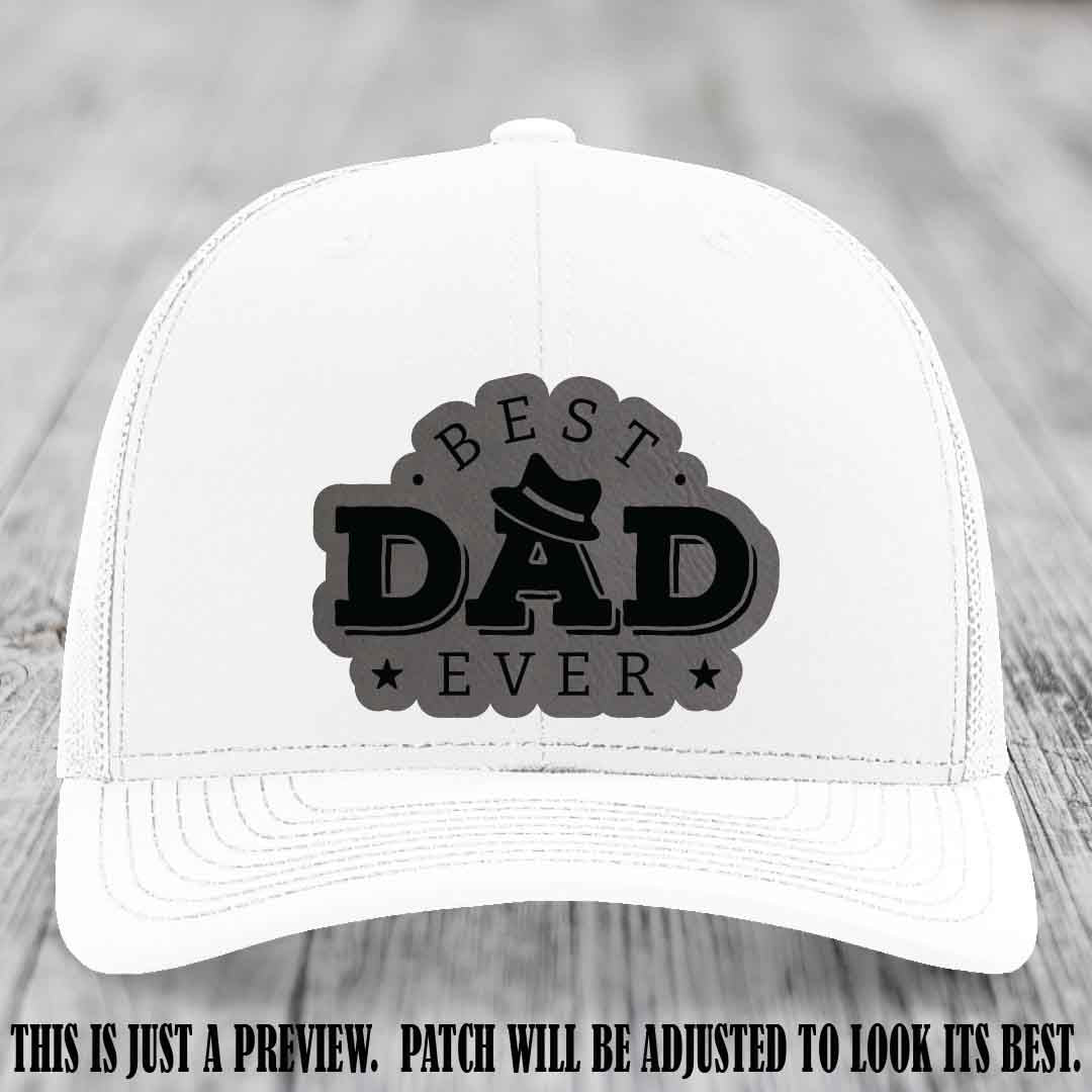 Best Dad Ever Fedora Swag 🤠 Leather Patch Hat – Grey to Black Patch on White Hat Richardson 112 Hat