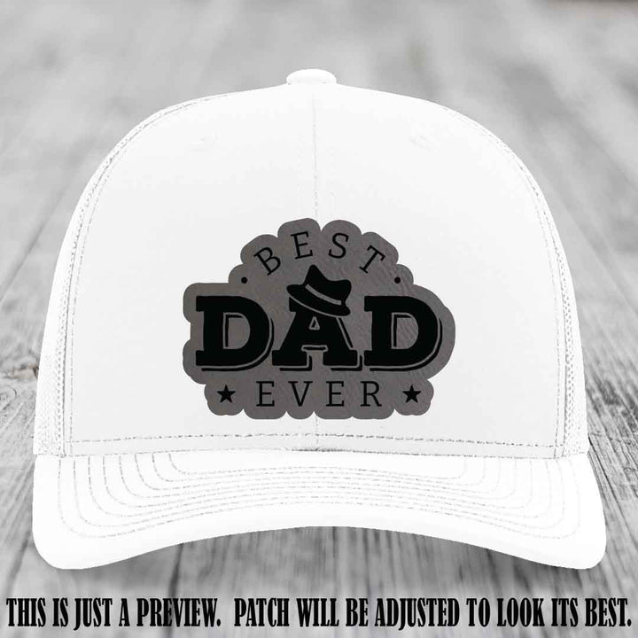 Best Dad Ever Fedora Swag 🤠 Leather Patch Hat – Grey to Black Patch on White Hat Richardson 112 Hat