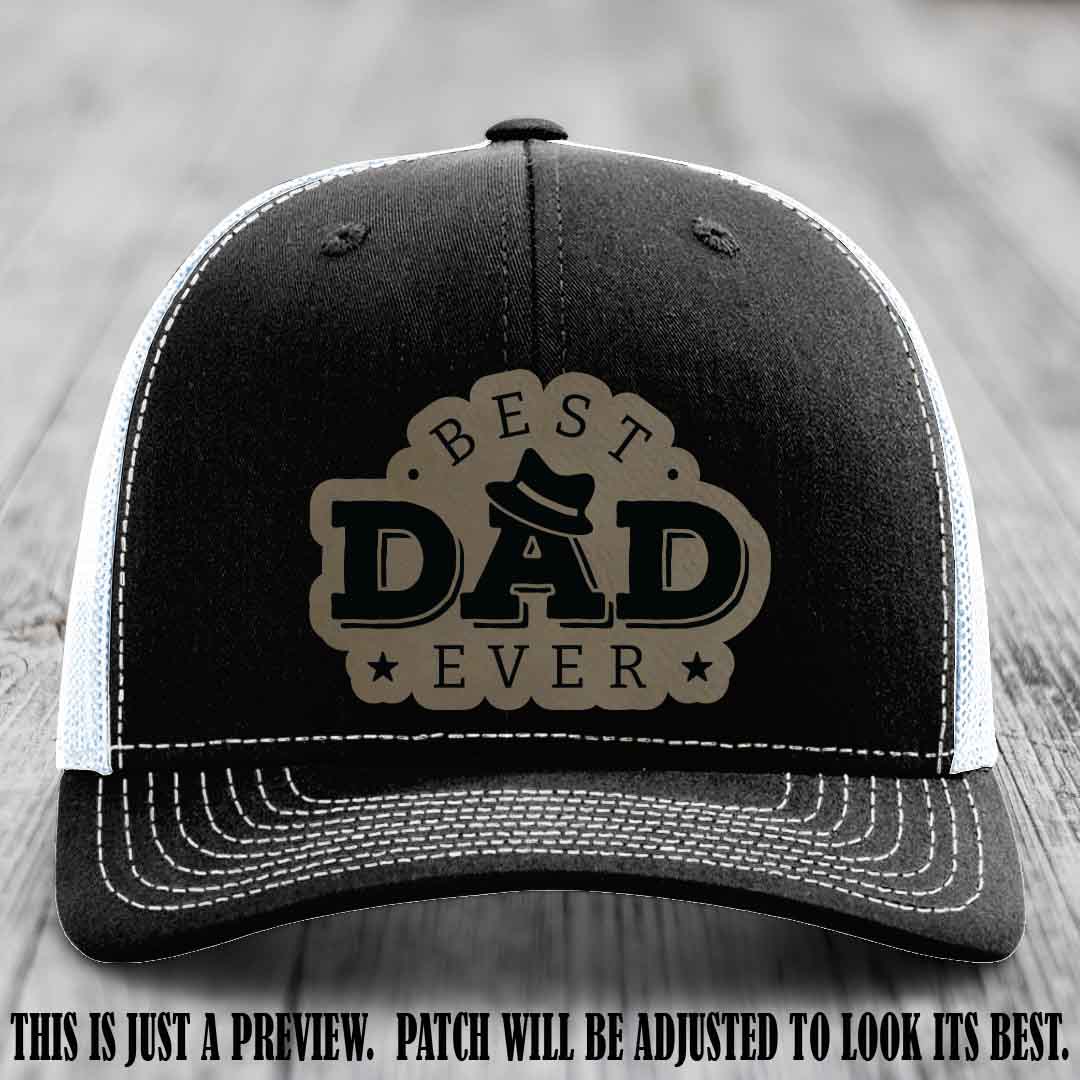 Best Dad Ever Fedora Swag 🤠 Leather Patch Hat – Light Brown to Black Patch on Black to White Hat Richardson 112 Hat