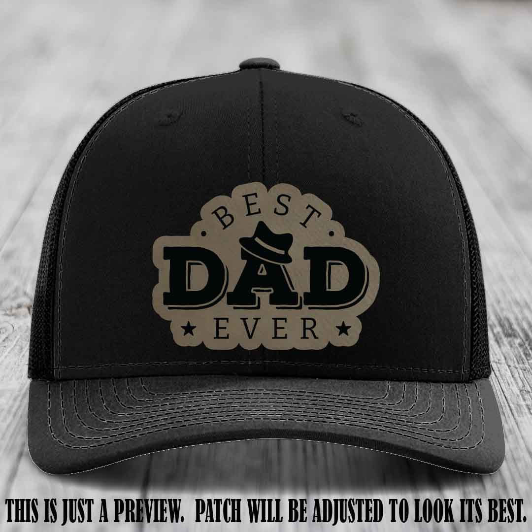 Best Dad Ever Fedora Swag 🤠 Leather Patch Hat – Light Brown to Black Patch on Black Hat Richardson 112 Hat