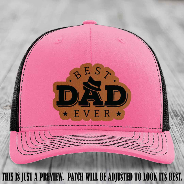 Best Dad Ever Fedora Swag 🤠 Leather Patch Hat – Rawhide to Black Patch on Hot Pink to Black Hat Richardson 112 Hat