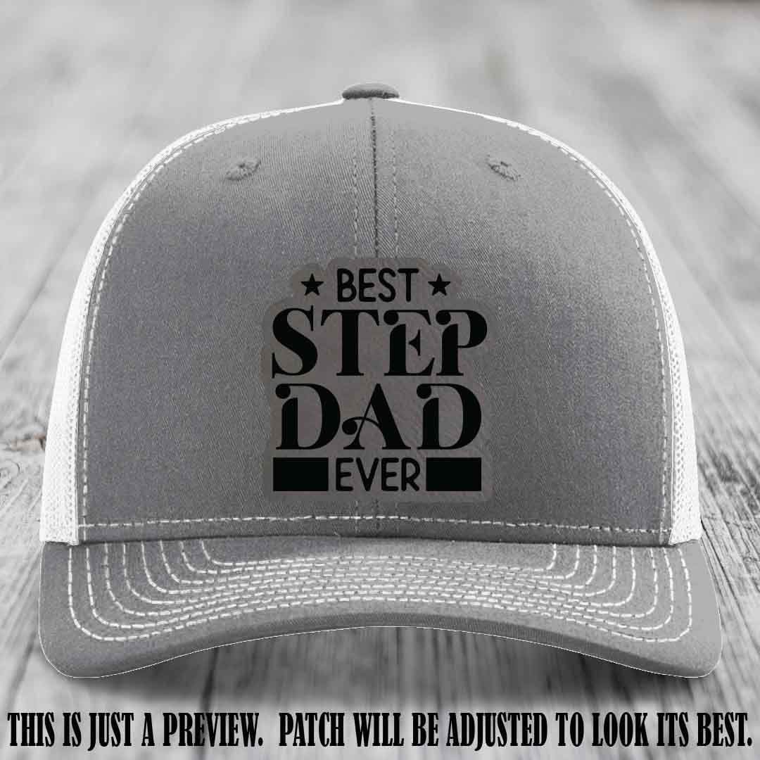 Grey to Black patch on a Heather Grey to White Hat - Best Stepdad Ever leather patch hat