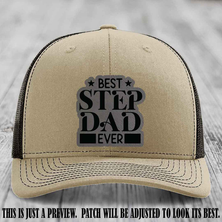 Grey to Black patch on a Khaki to Coffee Hat - Best Stepdad Ever leather patch hat