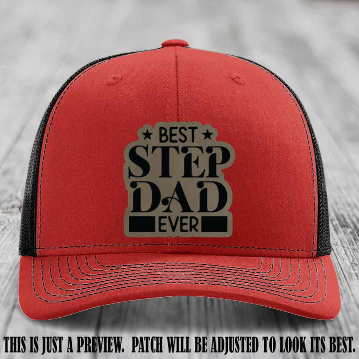 Light Brown to Black patch on a Red to Black Hat - Best Stepdad Ever leather patch hat