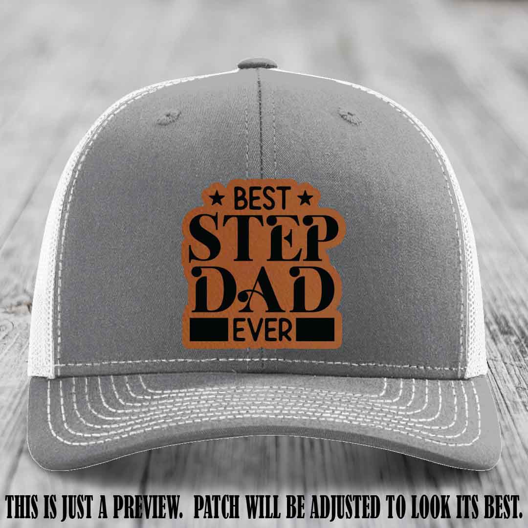 Rawhide to Black patch on a Heather Grey to White Hat - Best Stepdad Ever leather patch hat