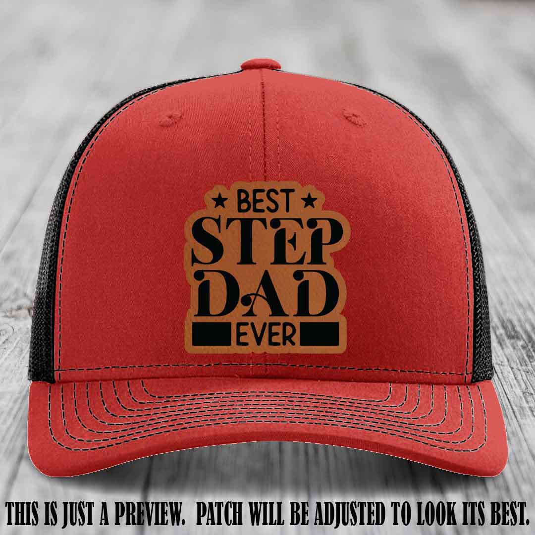 Rawhide to Black patch on a Red to Black Hat - Best Stepdad Ever leather patch hat
