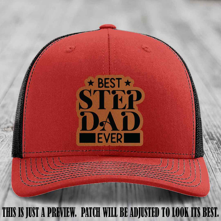 Rawhide to Black patch on a Red to Black Hat - Best Stepdad Ever leather patch hat