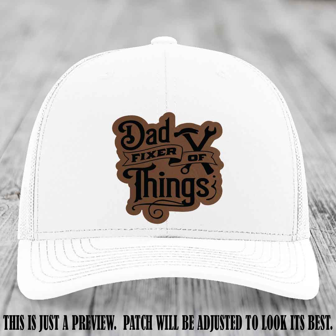 Dad Fixer of Things 🔧 Leather Patch Hat – Dark Brown to Black Patch on White Hat