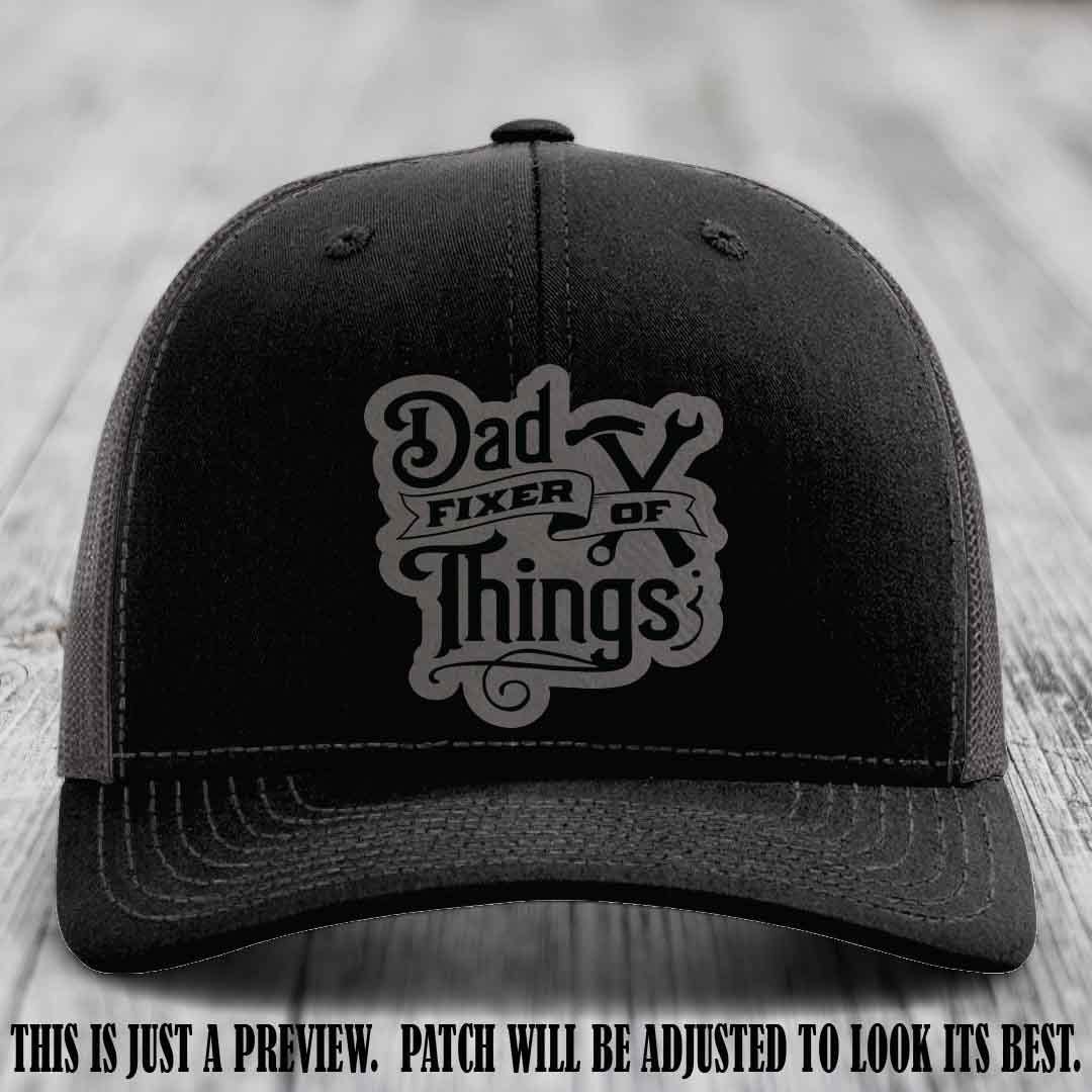 Dad Fixer of Things 🔧 Leather Patch Hat – Grey to Black Patch on Black to Charcoal Hat