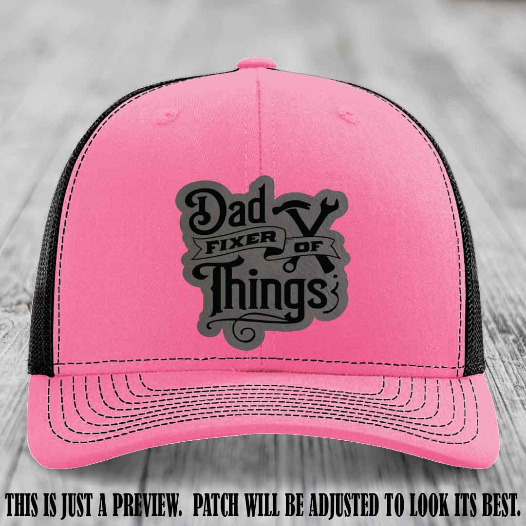 Dad Fixer of Things 🔧 Leather Patch Hat – Grey to Black Patch on Hot Pink to Black Hat
