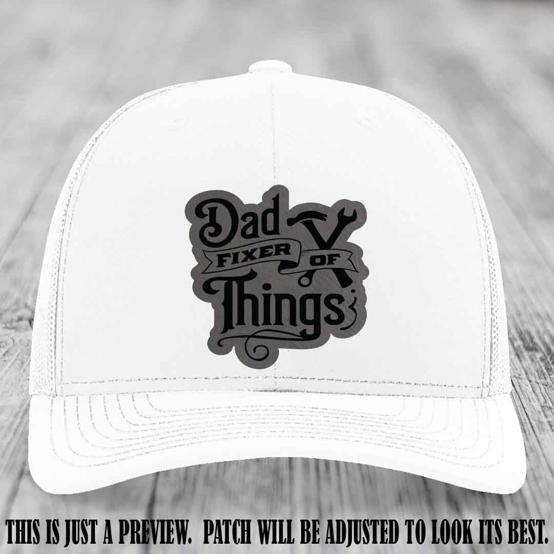 Dad Fixer of Things 🔧 Leather Patch Hat – Grey to Black Patch on White Hat
