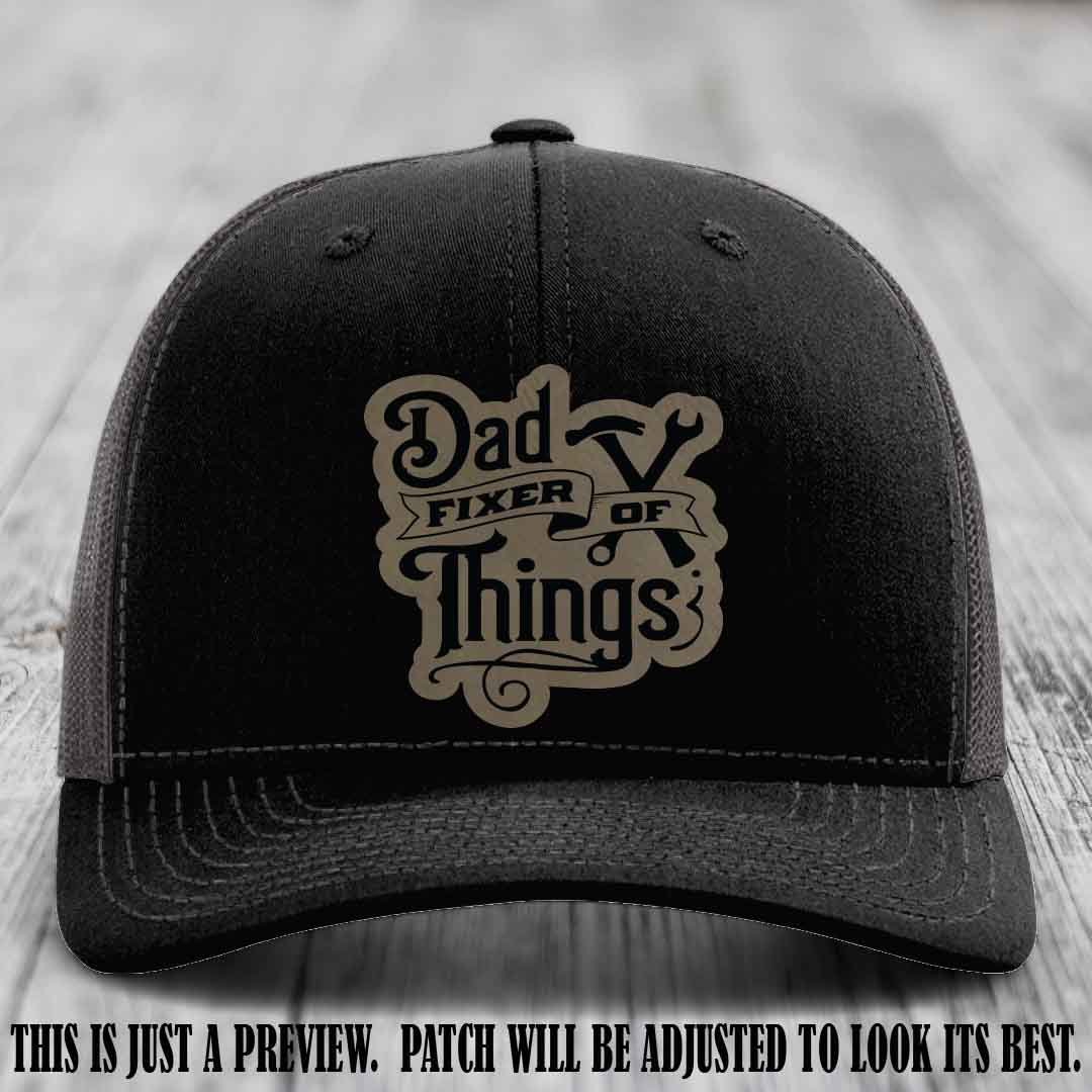 Dad Fixer of Things 🔧 Leather Patch Hat – Light Brown to Black Patch on Black to Charcoal Hat