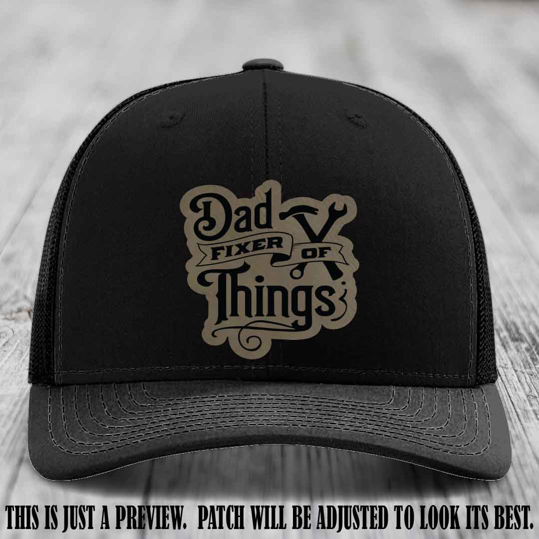 Dad Fixer of Things 🔧 Leather Patch Hat – Light Brown to Black Patch on Black Hat