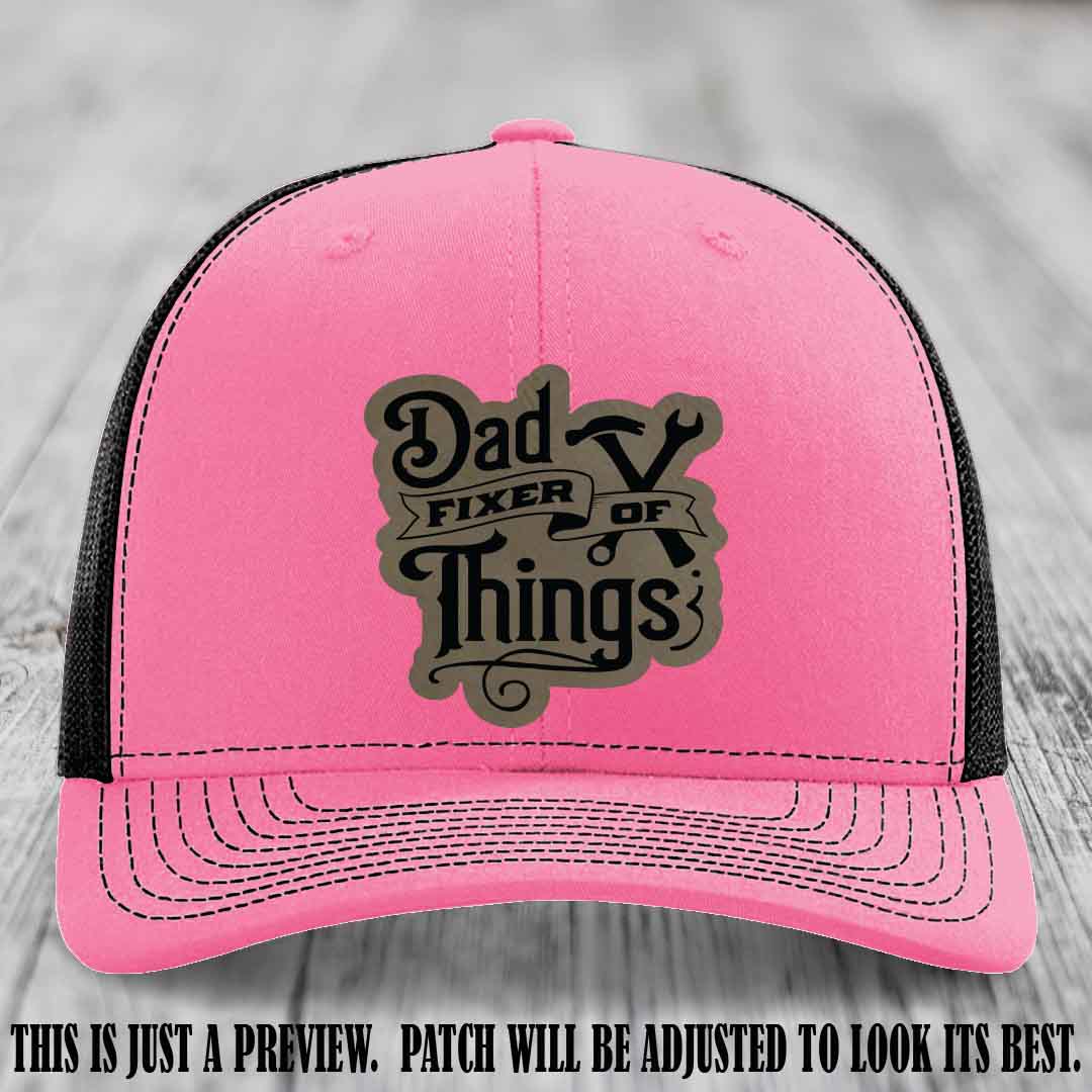 Dad Fixer of Things 🔧 Leather Patch Hat – Light Brown to Black Patch on Hot Pink to Black Hat
