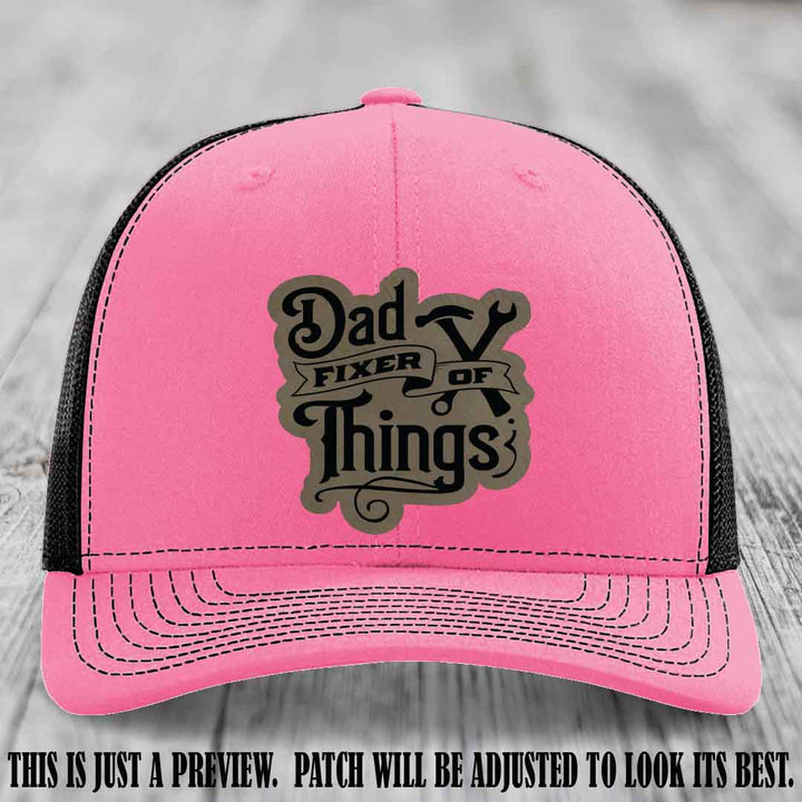 Dad Fixer of Things 🔧 Leather Patch Hat – Light Brown to Black Patch on Hot Pink to Black Hat