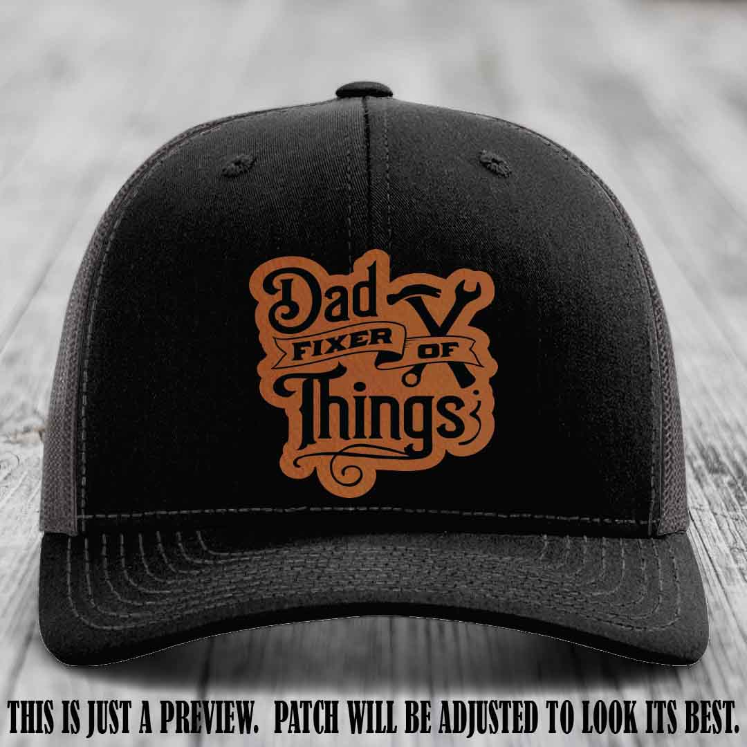 Dad Fixer of Things 🔧 Leather Patch Hat – Rawhide to Black Patch on Black to Charcoal Hat