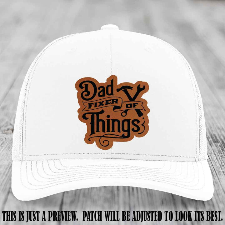 Dad Fixer of Things 🔧 Leather Patch Hat – Rawhide to Black Patch on White Hat