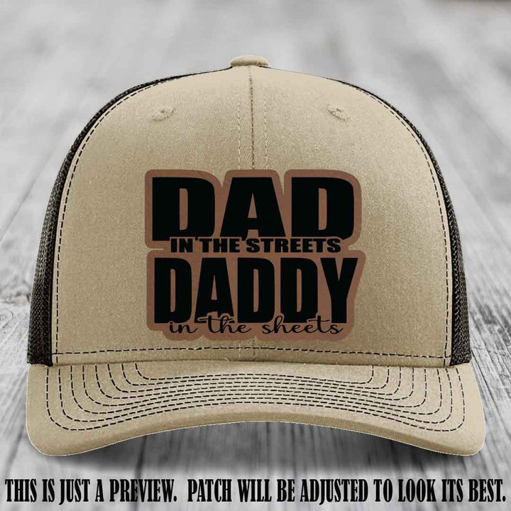 Dad in the Streets Daddy in the Sheets 🔥 Leather Patch Hat - Dark Brown to Black Patch on Khaki to Coffee Hat