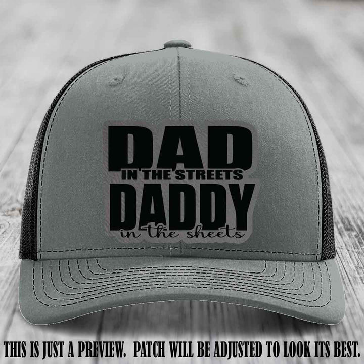 Dad in the Streets Daddy in the Sheets 🔥 Leather Patch Hat - Grey to Black Patch on Heather Grey to Black Hat
