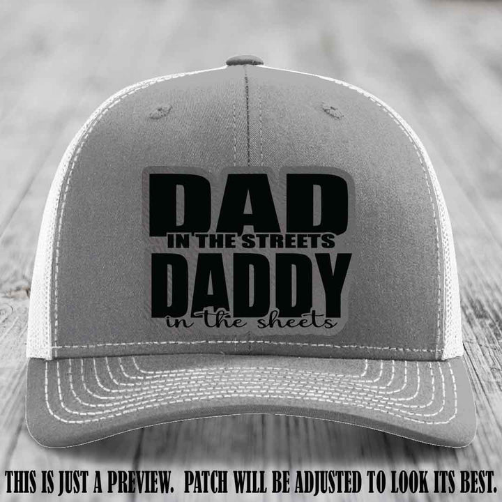Dad in the Streets Daddy in the Sheets 🔥 Leather Patch Hat - Grey to Black Patch on Heather Grey to White Hat