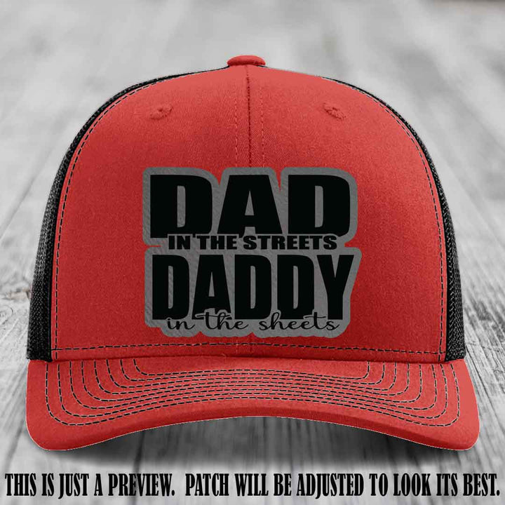 Dad in the Streets Daddy in the Sheets 🔥 Leather Patch Hat - Grey to Black Patch on Red to Black Hat