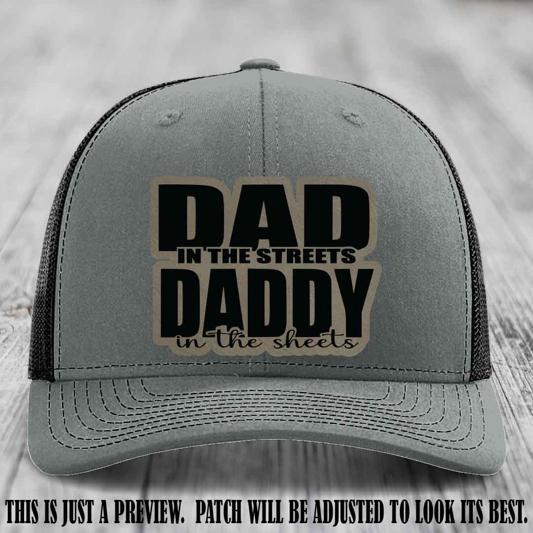 Dad in the Streets Daddy in the Sheets 🔥 Leather Patch Hat - Light Brown to Black Patch on Heather Grey to Black Hat