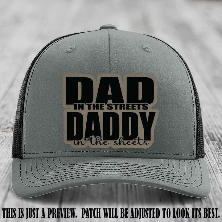 Dad in the Streets Daddy in the Sheets 🔥 Leather Patch Hat - Light Brown to Black Patch on Heather Grey to Black Hat