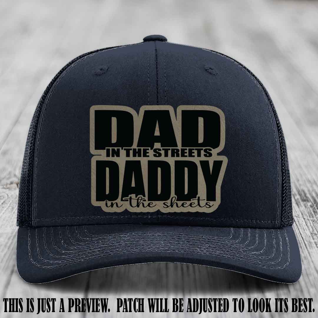 Dad in the Streets Daddy in the Sheets 🔥 Leather Patch Hat - Light Brown to Black Patch on Navy Hat