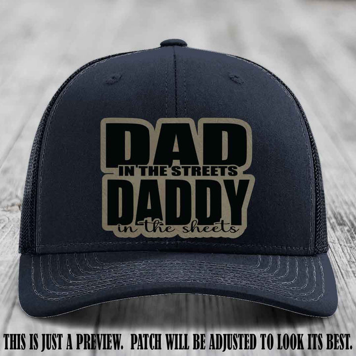 Dad in the Streets Daddy in the Sheets 🔥 Leather Patch Hat - Light Brown to Black Patch on Navy Hat