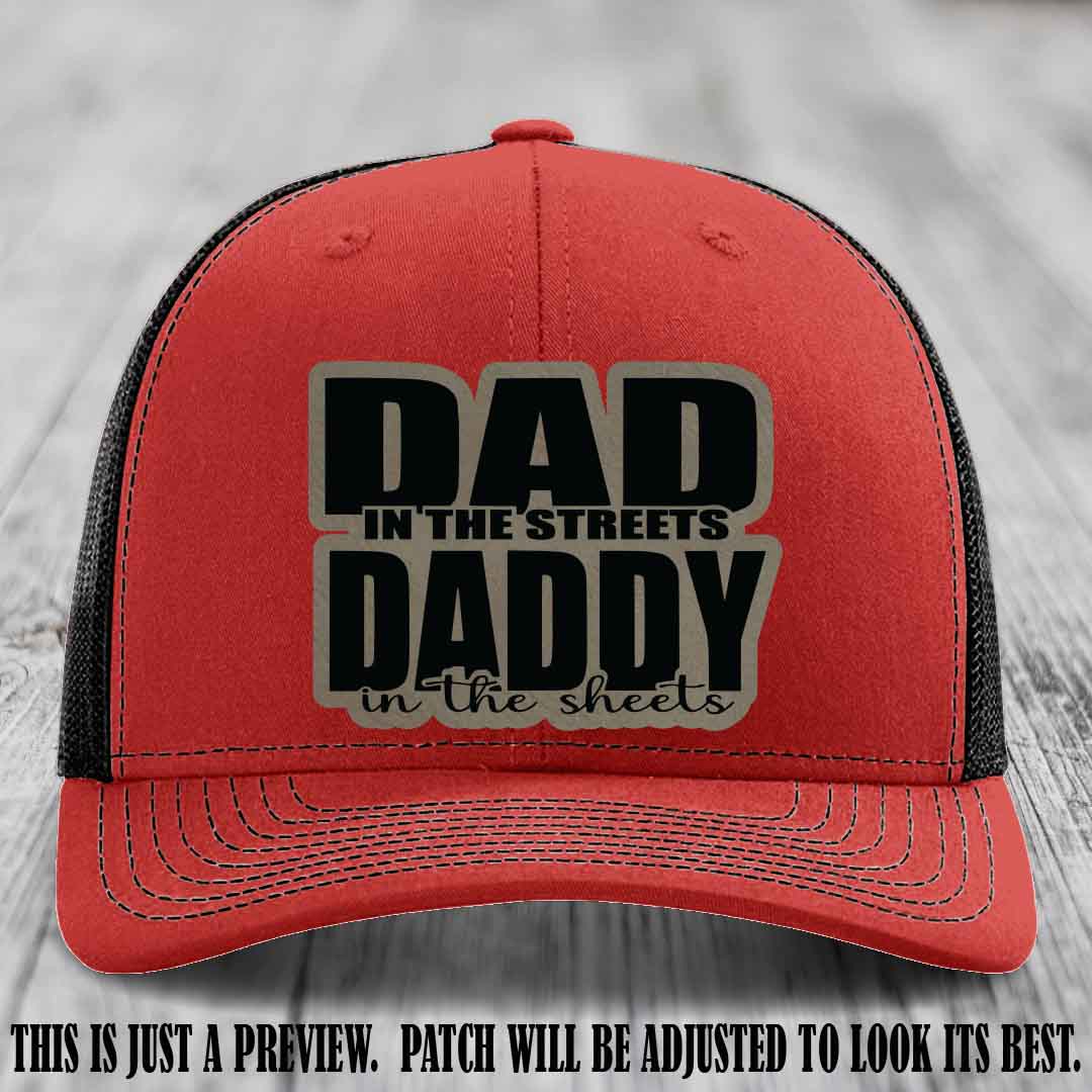 Dad in the Streets Daddy in the Sheets 🔥 Leather Patch Hat - Light Brown to Black Patch on Red to Black Hat