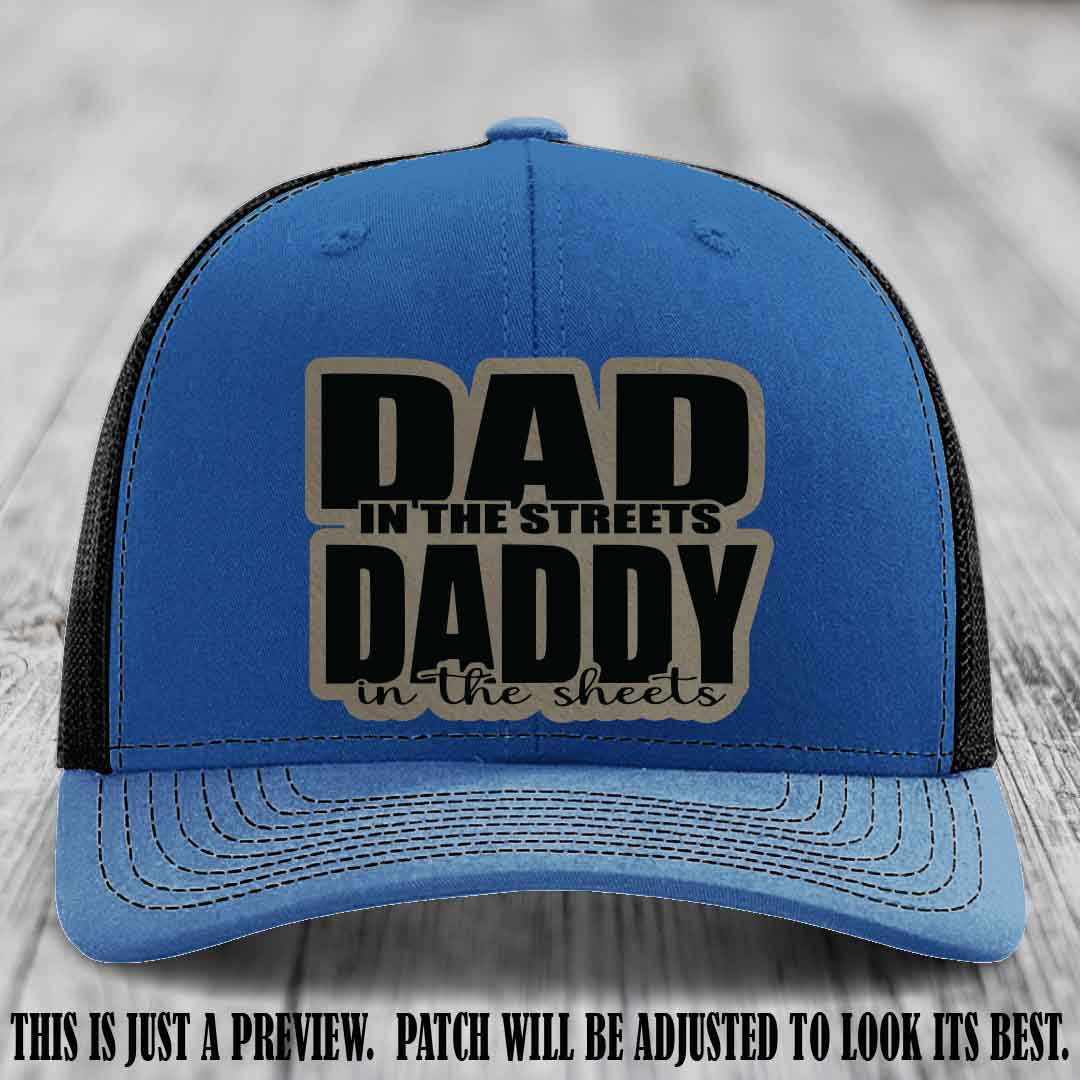 Dad in the Streets Daddy in the Sheets 🔥 Leather Patch Hat - Light Brown to Black Patch on Royal to Black Hat
