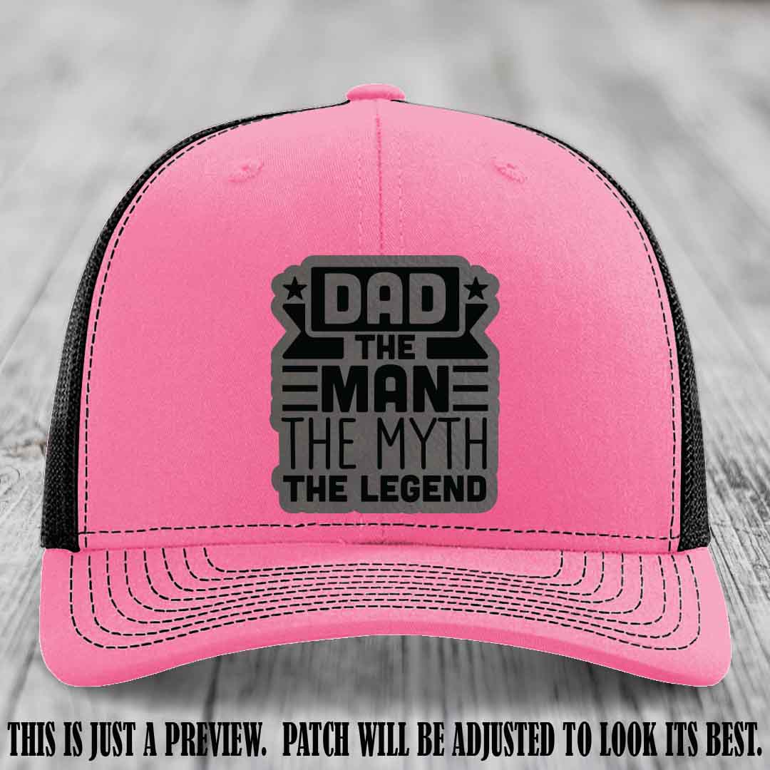 Dad The Man The Myth The Legend 🧢 Leather Patch Hat - Grey to Black Patch 😎 on Hot Pink to Black Hat - Funny Custom Leather Patch Hat