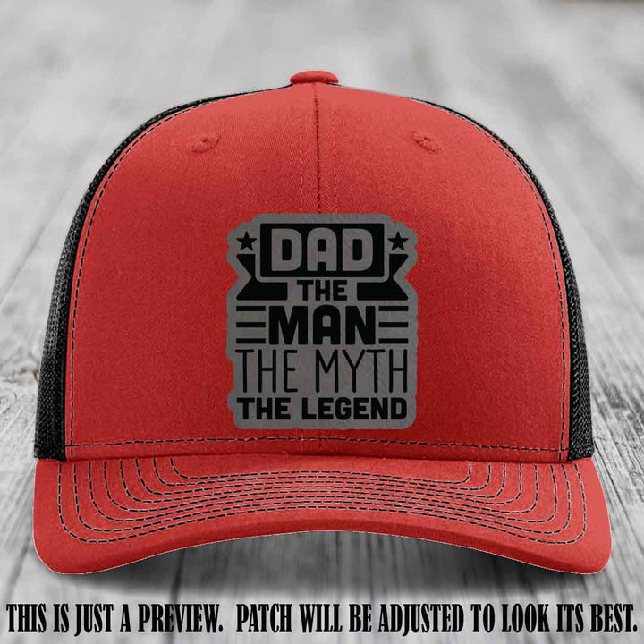 Dad The Man The Myth The Legend 🧢 Leather Patch Hat - Grey to Black Patch 😎 on Red to Black Hat - Funny Custom Leather Patch Hat