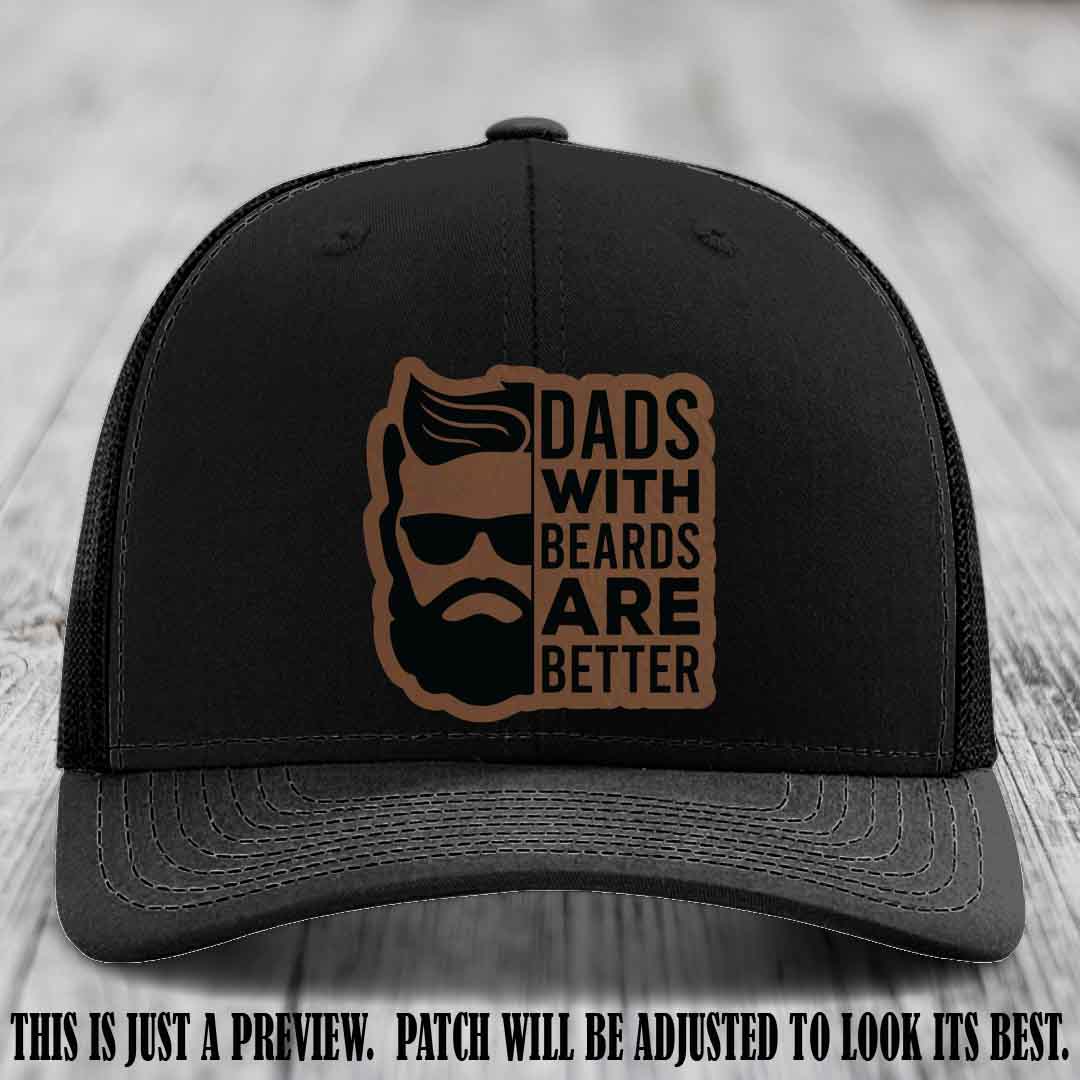Dads with Beards Are Better 🧔 - Dark Brown to Black Patch on Black Hat