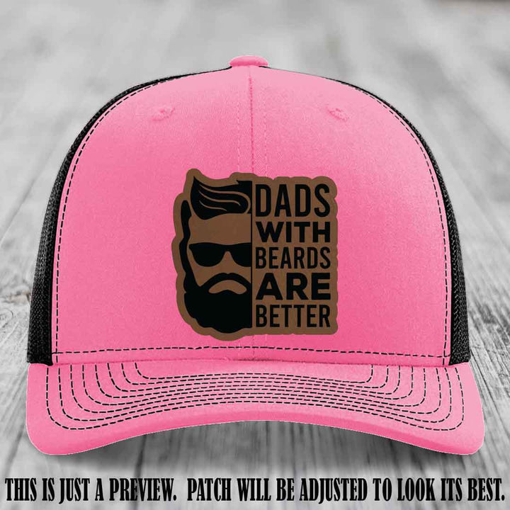 Dads with Beards Are Better 🧔 - Dark Brown to Black Patch on Hot Pink to Black Hat