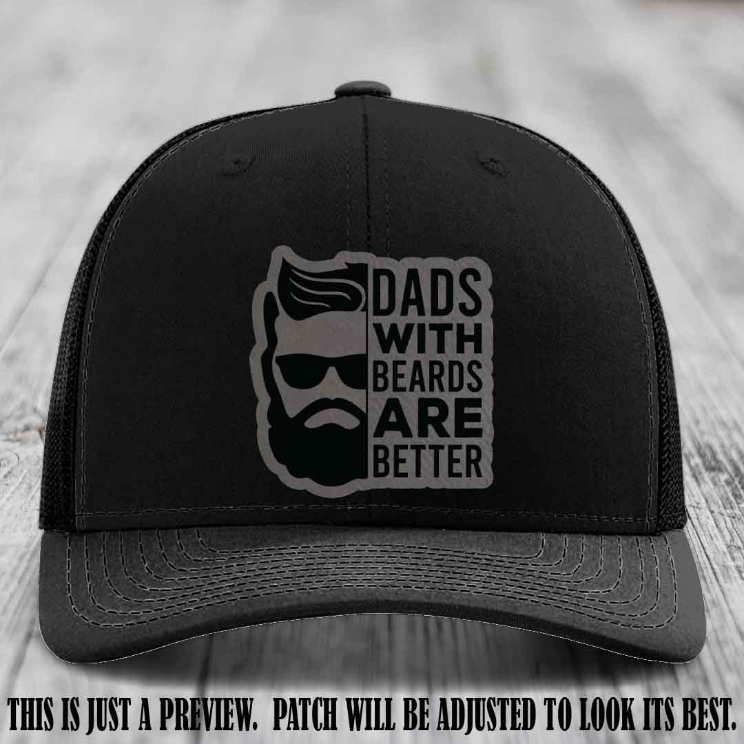 Dads with Beards Are Better 🧔 - Grey to Black Patch on Black Hat