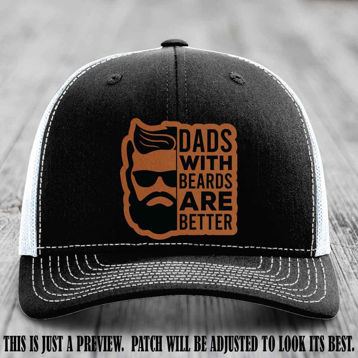 Dads with Beards Are Better 🧔 - Rawhide to Black Patch on Black to White Hat