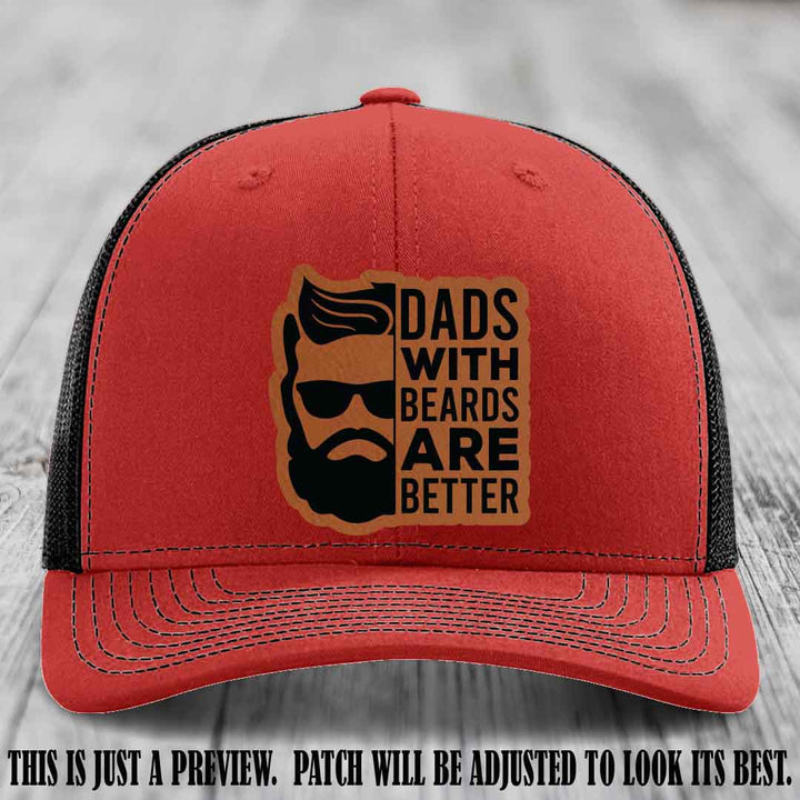 Dads with Beards Are Better 🧔 - Rawhide to Black Patch on Red to Black Hat