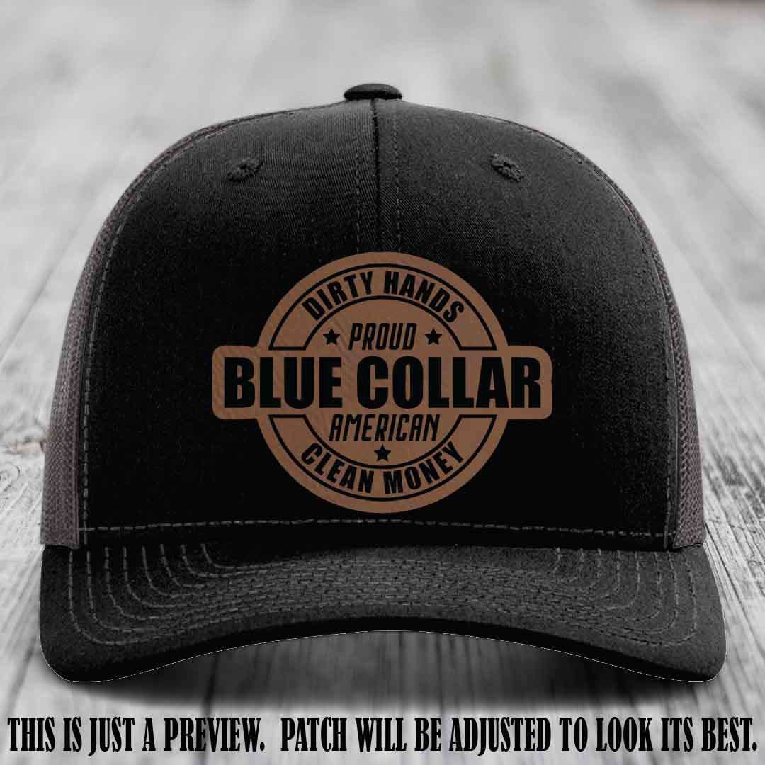 Dirty Hands Proud Blue Collar 🇺🇸💪 Leather Patch Hat with Dark Brown to Black Patch on Black to Charcoal Hat