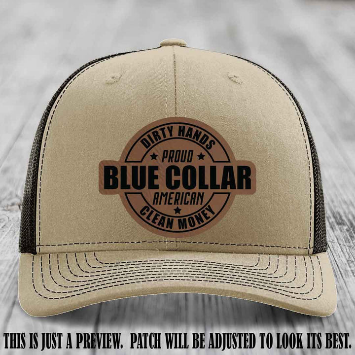 Dirty Hands Proud Blue Collar 🇺🇸💪 Leather Patch Hat with Dark Brown to Black Patch on Khaki to Coffee Hat