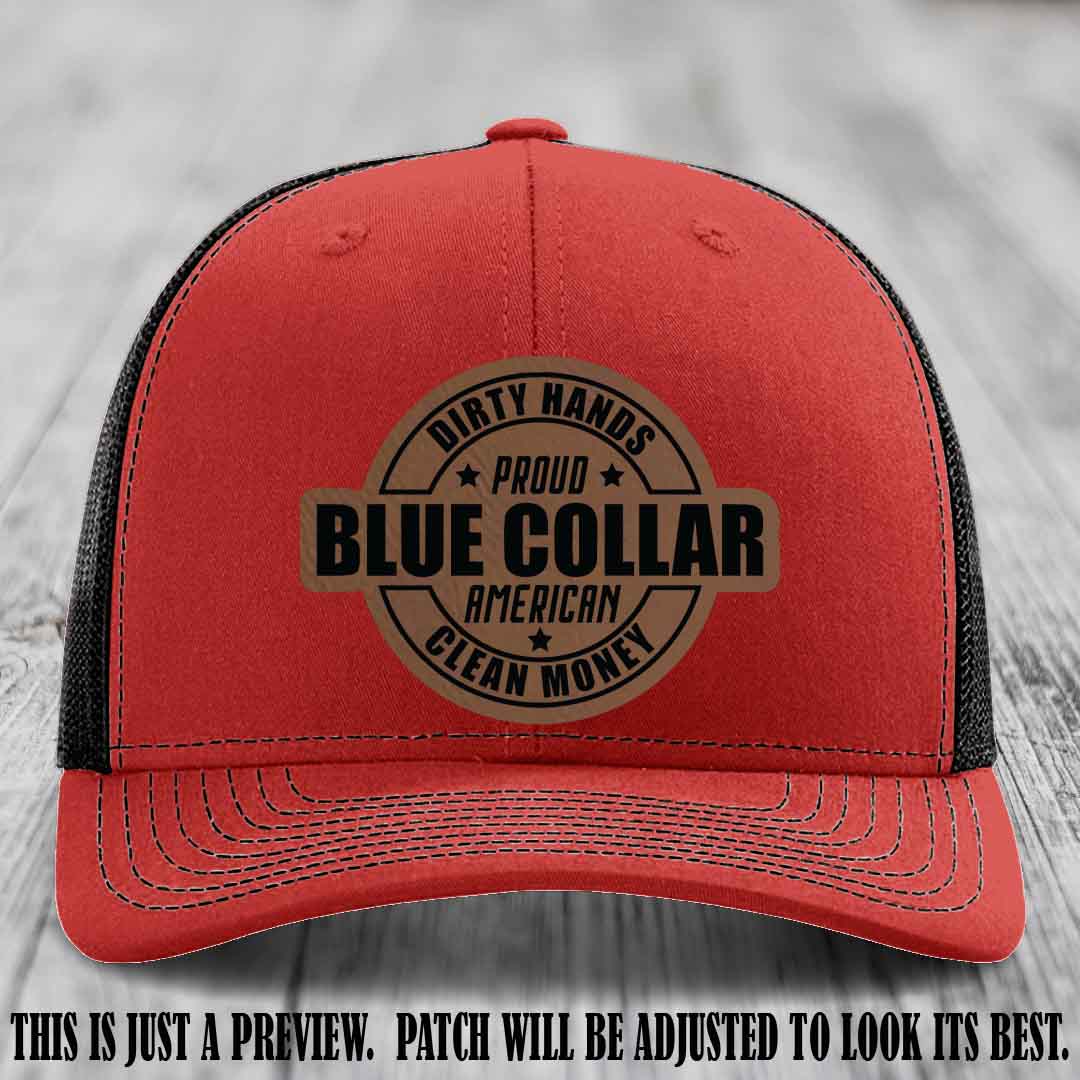Dirty Hands Proud Blue Collar 🇺🇸💪 Leather Patch Hat with Dark Brown to Black Patch on Red to Black Hat