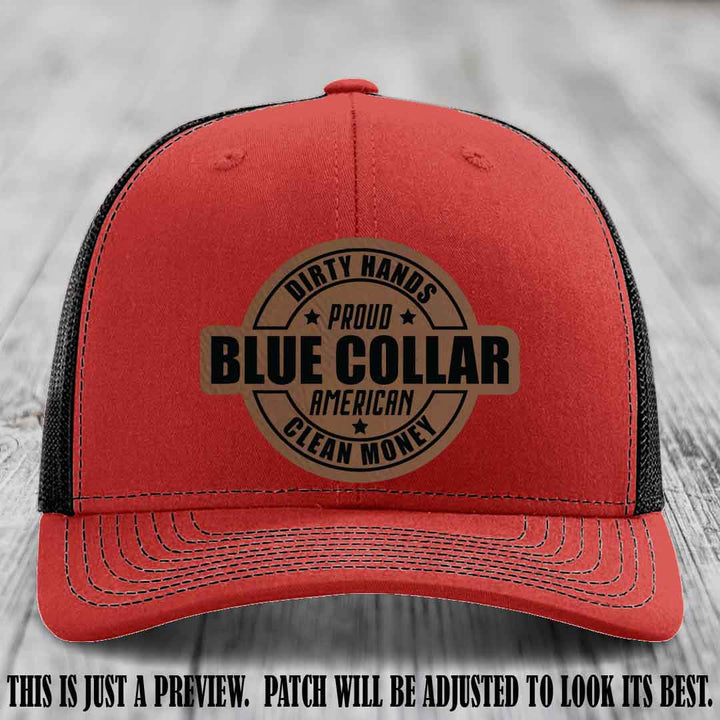Dirty Hands Proud Blue Collar 🇺🇸💪 Leather Patch Hat with Dark Brown to Black Patch on Red to Black Hat