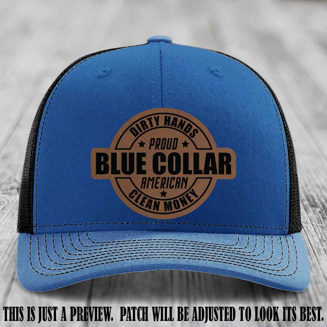 Dirty Hands Proud Blue Collar 🇺🇸💪 Leather Patch Hat with Dark Brown to Black Patch on Royal to Black Hat