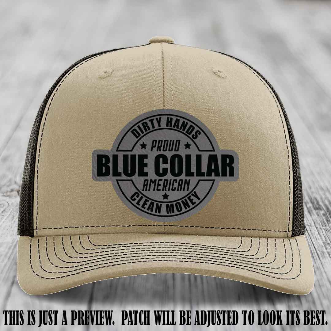 Dirty Hands Proud Blue Collar 🇺🇸💪 Leather Patch Hat with Grey to Black Patch on Khaki to Coffee Hat