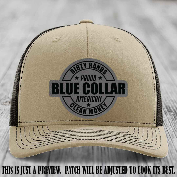 Dirty Hands Proud Blue Collar 🇺🇸💪 Leather Patch Hat with Grey to Black Patch on Khaki to Coffee Hat