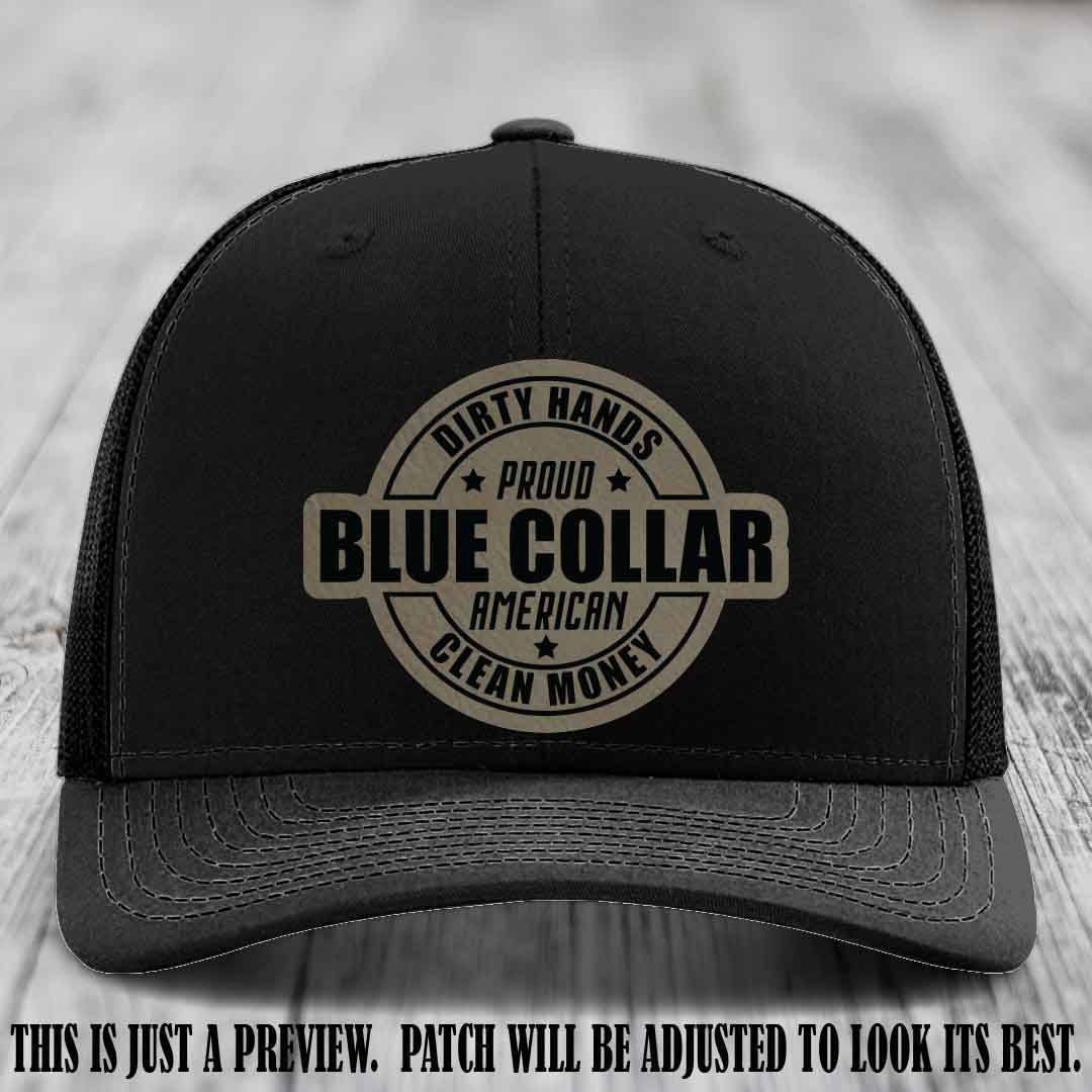 Dirty Hands Proud Blue Collar 🇺🇸💪 Leather Patch Hat with Light Brown to Black Patch on Black Hat