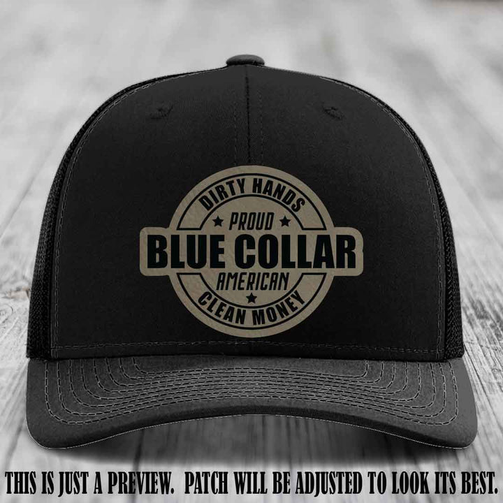 Dirty Hands Proud Blue Collar 🇺🇸💪 Leather Patch Hat with Light Brown to Black Patch on Black Hat