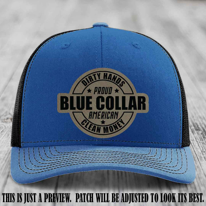 Dirty Hands Proud Blue Collar 🇺🇸💪 Leather Patch Hat with Light Brown to Black Patch on Royal to Black Hat